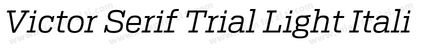 Victor Serif Trial Light Italic字体转换